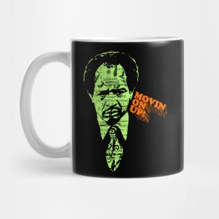 Movin' On Up Mug